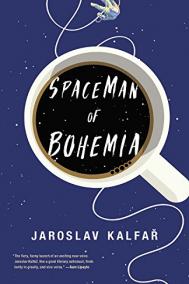 SPACEMAN OF BOHEMIA by Jaroslav Kalfař