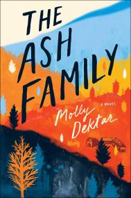 THE ASH FAMILY by Molly Dektar