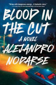 BLOOD IN THE CUT by Alejandro Nodarse