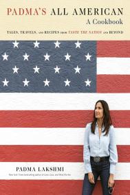 PADMA’S ALL AMERICAN by Padma Lakshmi