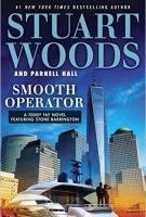 SMOOTH OPERATOR by Stuart Woods and Parnell Hall