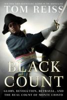 THE BLACK COUNT by Tom Reiss