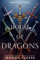 HOUSE OF DRAGONS by Jessica Cluess