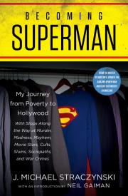 BECOMING SUPERMAN by J. Michael Straczynski