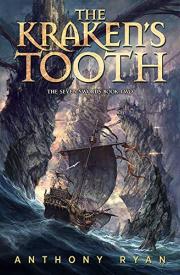 THE KRAKEN'S TOOTH by Anthony Ryan