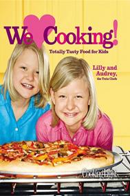 WE LOVE COOKING by Lilly & Audrey Andrews