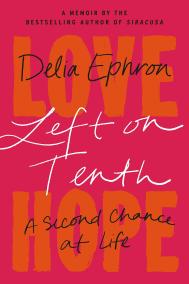 LEFT ON TENTH by Delia Ephorn