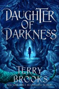 DAUGHTER OF DARKNESS by Terry Brooks