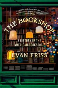 THE BOOKSHOP by Evan Friss