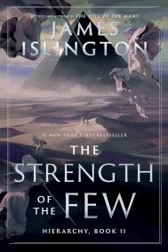 THE STRENGTH OF THE FEW by James Islington