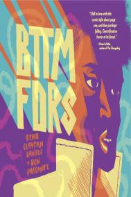 BTTM FDRS by Ezra Claytan Daniels