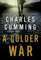 A COLDER WAR by Charles Cumming