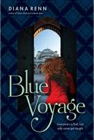 BLUE VOYAGE by Diana Renn     