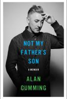 NOT MY FATHER’S SON by Alan Cumming