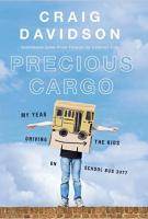 PRECIOUS CARGO by Craig Davidson