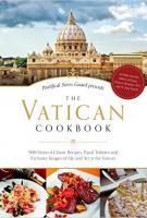 The Vatican Cookbook by the Pontifical Swiss Guard