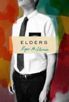 ELDERS by Ryan McIlvain