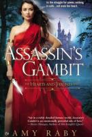 ASSASSIN’S GAMBIT by Amy Raby