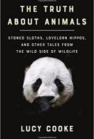 THE TRUTH ABOUT ANIMALS by Lucy Cooke