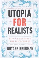 UTOPIA FOR REALISTS by Rutger Bregman