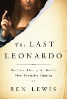 THE LAST LEONARDO by Ben Lewis