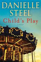 CHILD’S PLAY by Danielle Steel