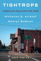 TIGHTROPE by Nicholas Kristof and Sheryl WuDunn