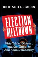 ELECTION MELTDOWN by Richard Hasen