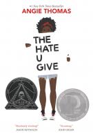 THE HATE U GIVE by Angie Thomas