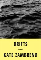 DRIFTS by Kate Zambreno