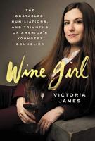 WINE GIRL by Victoria James