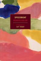 SPEEDBOAT by Renata Adler