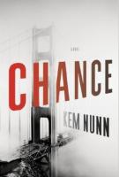 CHANCE by Kem Nunn