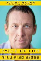 Juliet Macur, CYCLE OF LIES