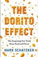 THE DORITO EFFECT by Mark Schatzker